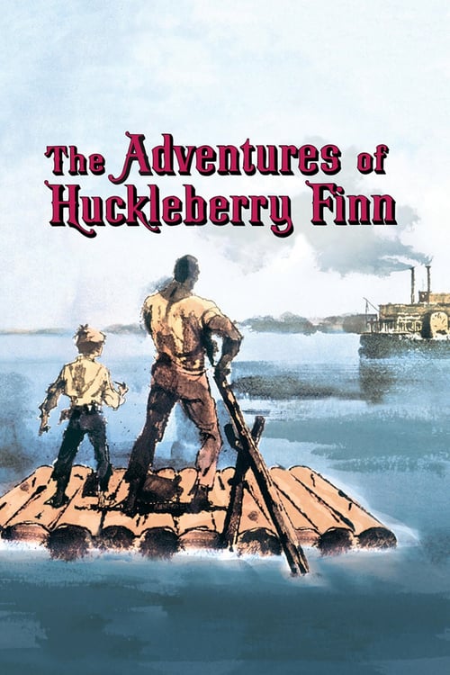 The Adventures of Huckleberry Finn - Movie Poster The Adventures of Huckleberry Finn - Movie Poster