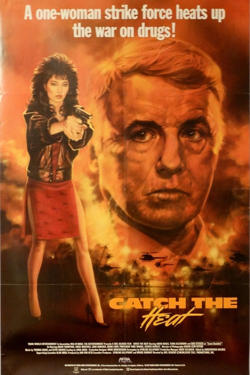 Catch the Heat - Movie Poster Catch the Heat - Movie Poster