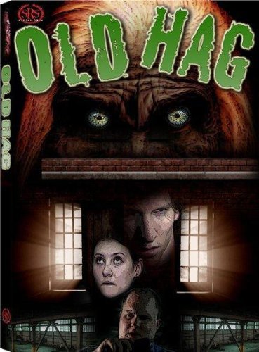 Old Hag - Movie Poster Old Hag - Movie Poster
