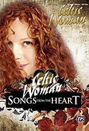 Celtic Woman: Songs from the Heart - Movie Poster Celtic Woman: Songs from the Heart - Movie Poster