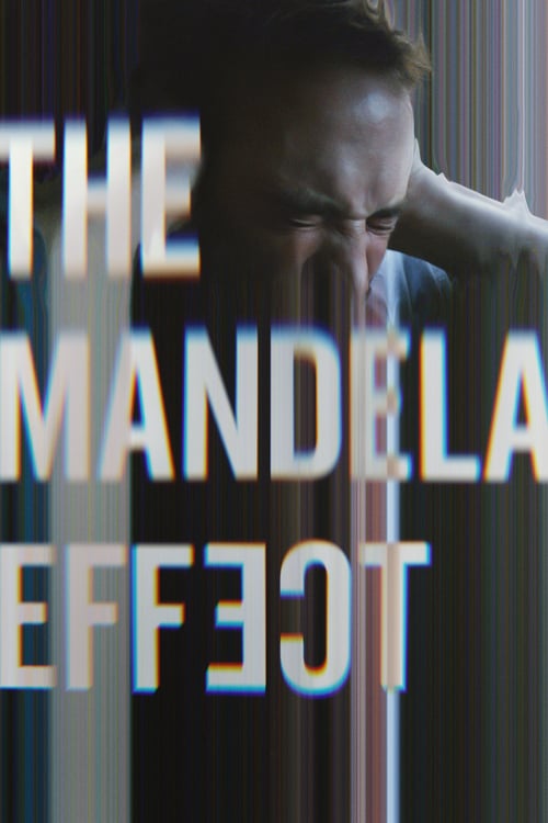 The Mandela Effect - Movie Poster The Mandela Effect - Movie Poster