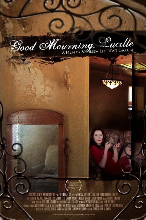 Good Mourning, Lucille - Movie Poster Good Mourning, Lucille - Movie Poster