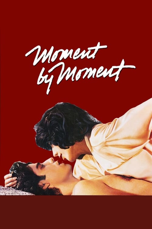 Moment by Moment - Movie Poster Moment by Moment - Movie Poster