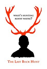 The Last Buck Hunt - Movie Poster The Last Buck Hunt - Movie Poster