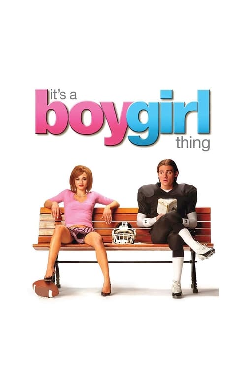 It's a Boy Girl Thing - Movie Poster It's a Boy Girl Thing - Movie Poster