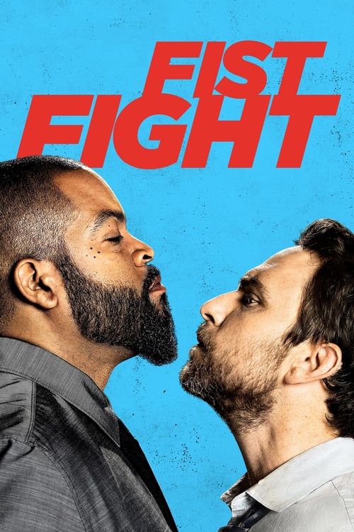 Fist Fight - Movie Poster Fist Fight - Movie Poster