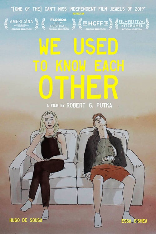 We Used to Know Each Other - Movie Poster We Used to Know Each Other - Movie Poster