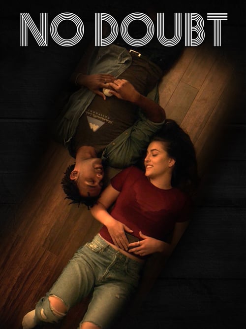 No Doubt - Movie Poster No Doubt - Movie Poster