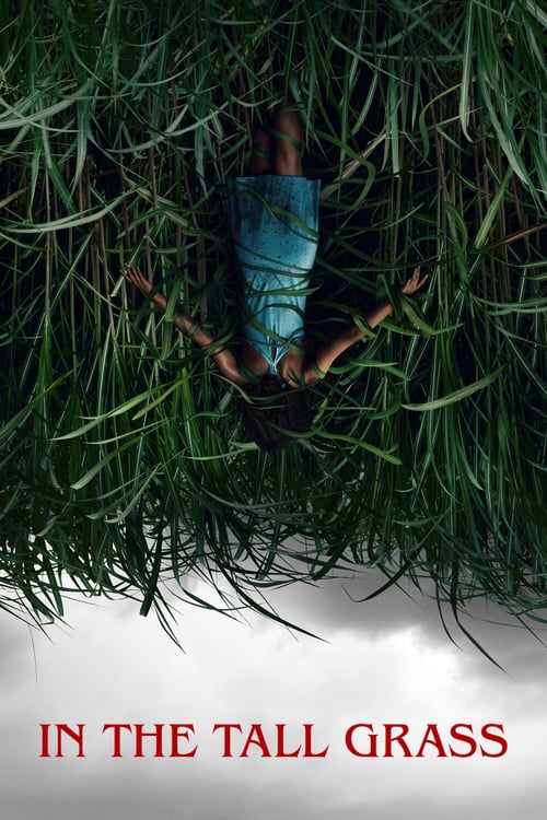 In the Tall Grass - Movie Poster In the Tall Grass - Movie Poster