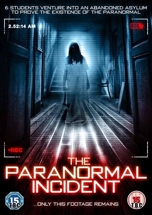 Paranormal Incident - Movie Poster Paranormal Incident - Movie Poster