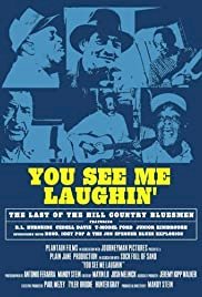 You See Me Laughin' - Movie Poster You See Me Laughin' - Movie Poster