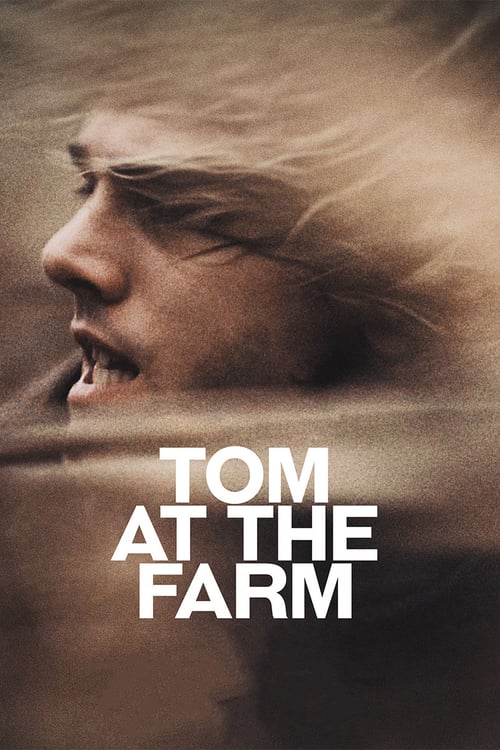 Tom at the Farm - Movie Poster Tom at the Farm - Movie Poster