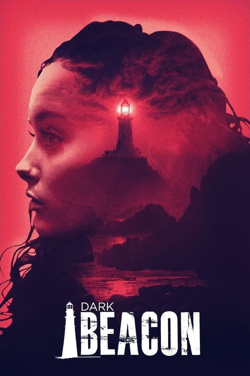 Dark Beacon - Movie Poster Dark Beacon - Movie Poster