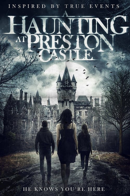 A Haunting at Preston Castle - Movie Poster A Haunting at Preston Castle - Movie Poster