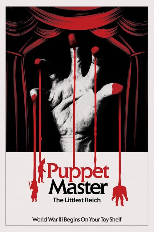 Puppet Master: The Littlest Reich - Movie Poster Puppet Master: The Littlest Reich - Movie Poster
