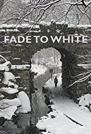 Fade to White - Movie Poster Fade to White - Movie Poster