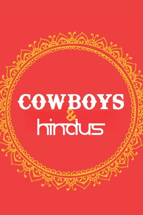 Cowboys and Hindus - Movie Poster Cowboys and Hindus - Movie Poster