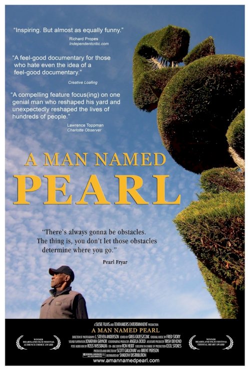 A Man Named Pearl - Movie Poster A Man Named Pearl - Movie Poster