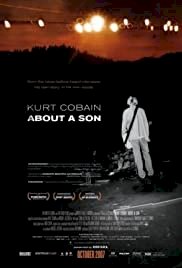 Kurt Cobain: About a Son - Movie Poster Kurt Cobain: About a Son - Movie Poster