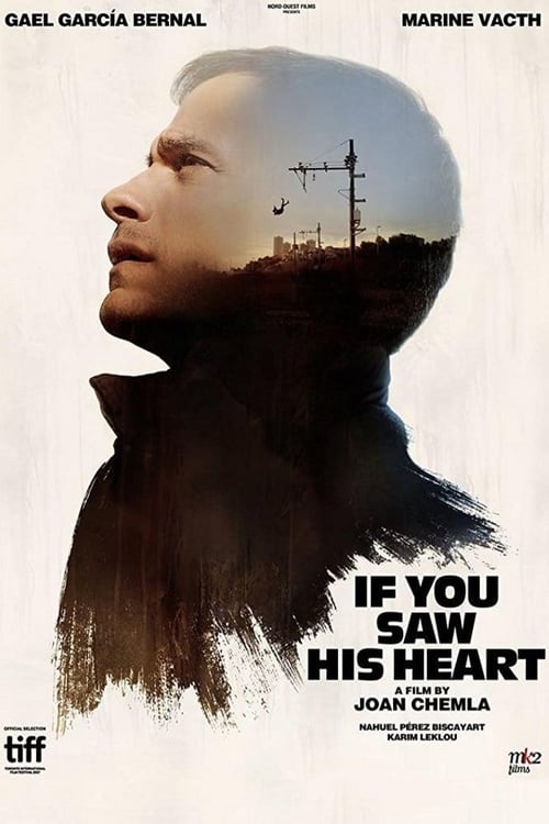 If You Saw His Heart - Movie Poster If You Saw His Heart - Movie Poster