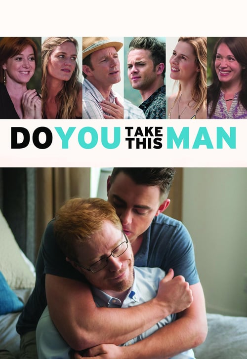 Do You Take This Man - Movie Poster Do You Take This Man - Movie Poster