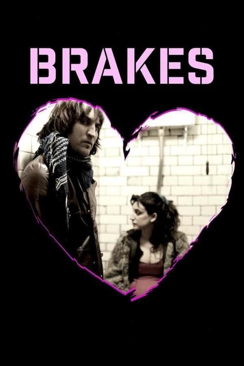 Brakes - Movie Poster Brakes - Movie Poster