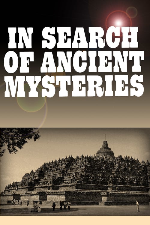In Search of Ancient Mysteries - Movie Poster In Search of Ancient Mysteries - Movie Poster