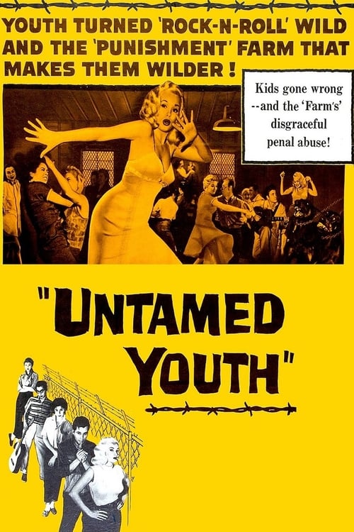 Untamed Youth - Movie Poster Untamed Youth - Movie Poster