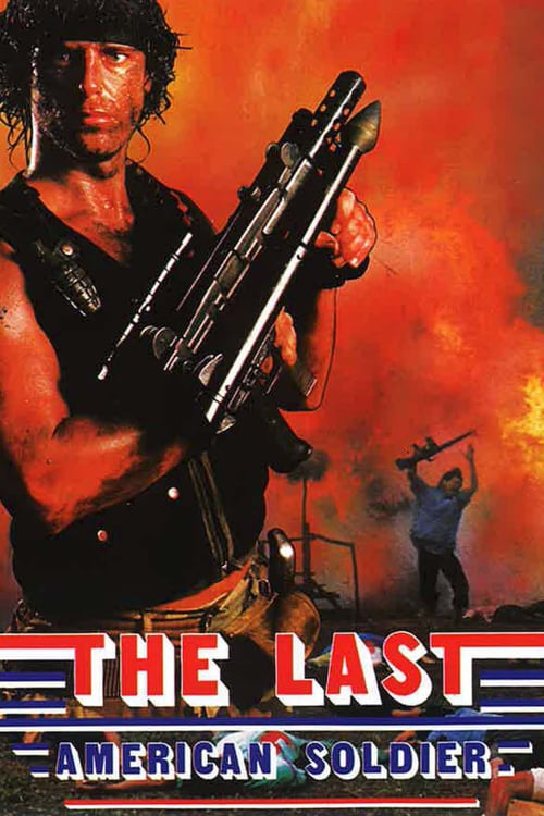 The Last American Soldier - Movie Poster The Last American Soldier - Movie Poster