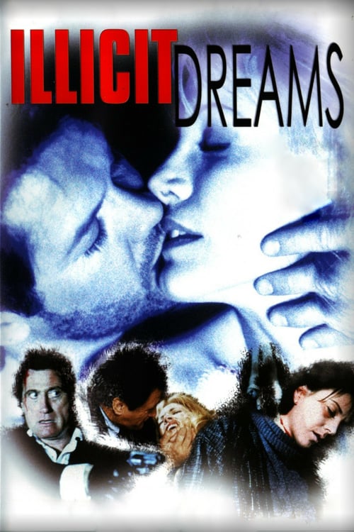 Illicit Dreams - Movie Poster