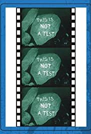 This Is Not a Test - Movie Poster