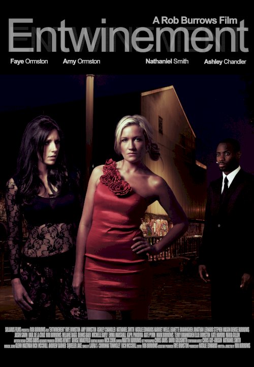 Entwinement - Movie Poster Entwinement - Movie Poster