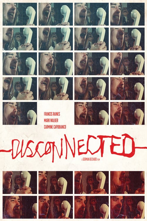 Disconnected - Movie Poster Disconnected - Movie Poster