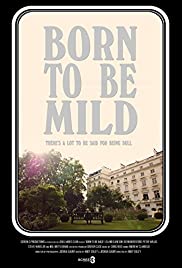 Born to Be Mild - Movie Poster