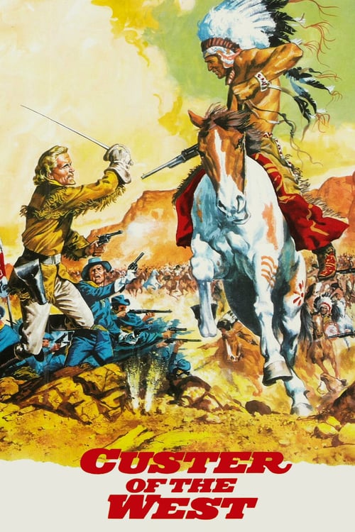 Custer of the West - Movie Poster Custer of the West - Movie Poster