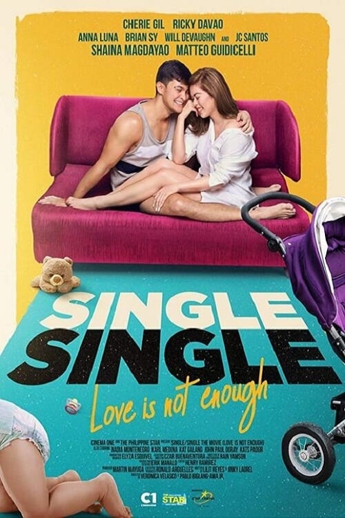 Single/Single: Love Is Not Enough - Movie Poster Single/Single: Love Is Not Enough - Movie Poster
