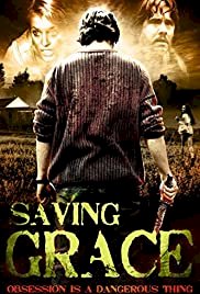 Saving Grace - Movie Poster Saving Grace - Movie Poster