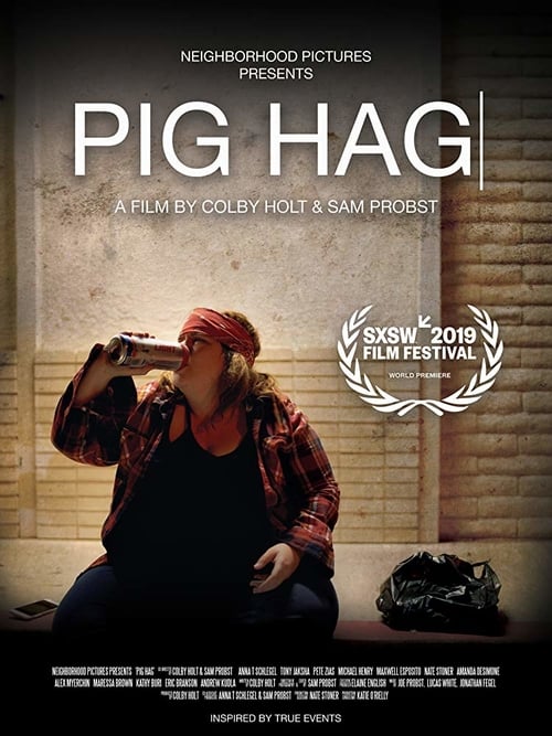 Pig Hag - Movie Poster Pig Hag - Movie Poster