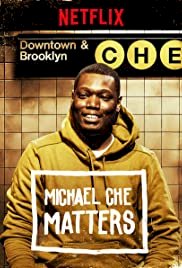 Michael Che Matters - Movie Poster