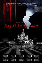 Say It in Russian - Movie Poster Say It in Russian - Movie Poster