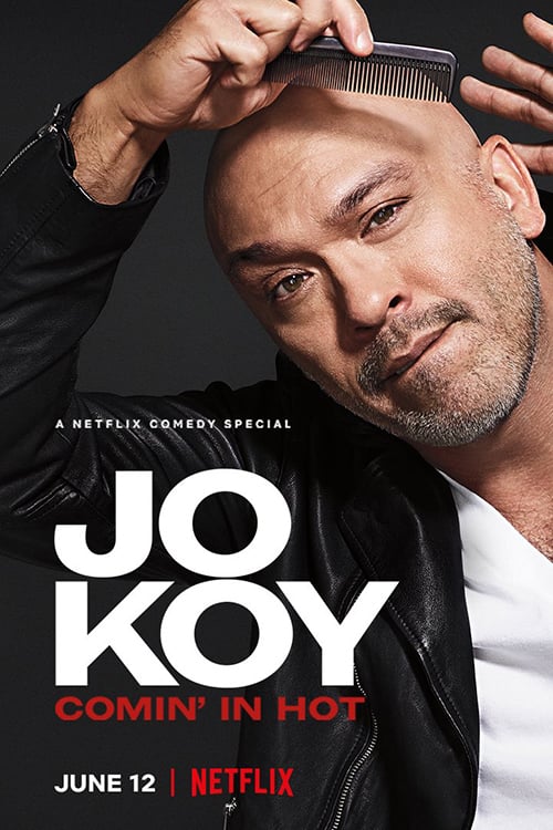 Jo Koy: Comin’ In Hot - Movie Poster Jo Koy: Comin’ In Hot - Movie Poster