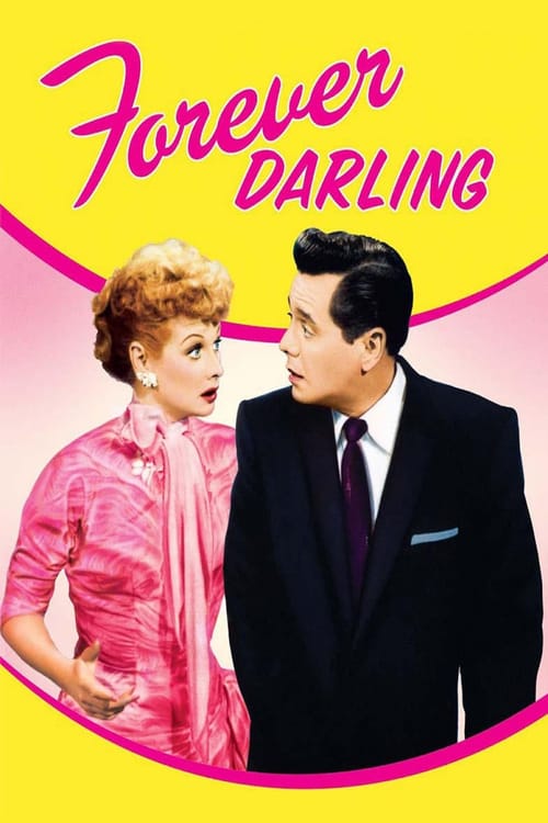 Forever, Darling - Movie Poster Forever, Darling - Movie Poster