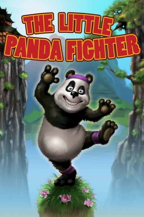 The Little Panda Fighter - Movie Poster The Little Panda Fighter - Movie Poster