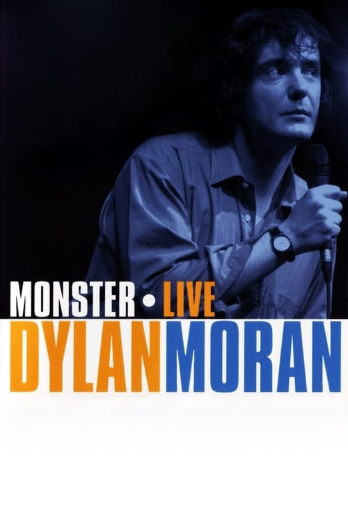 Dylan Moran: Monster - Movie Poster Dylan Moran: Monster - Movie Poster