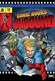 Starz Inside: Comic Books Unbound - Movie Poster Starz Inside: Comic Books Unbound - Movie Poster
