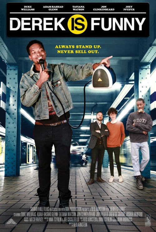 Derek Is Funny - Movie Poster Derek Is Funny - Movie Poster