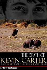 The Death of Kevin Carter: Casualty of the Bang Bang Club - Movie Poster
