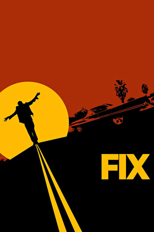 Fix - Movie Poster Fix - Movie Poster