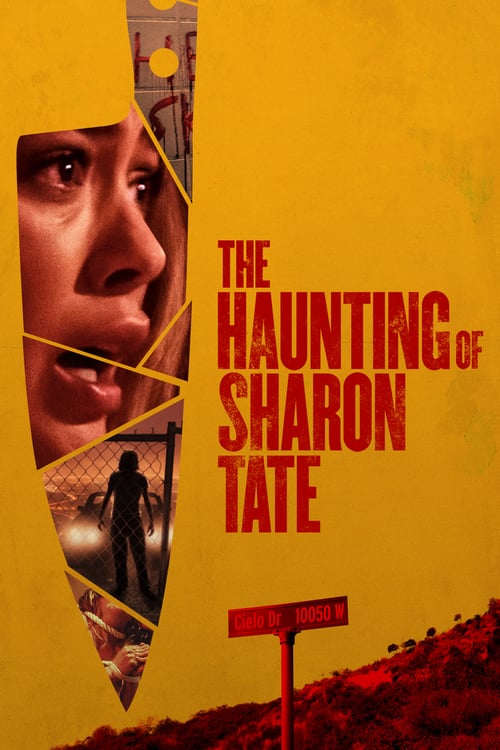 The Haunting of Sharon Tate - Movie Poster The Haunting of Sharon Tate - Movie Poster