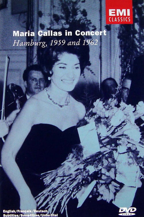Maria Callas in Concert - Hamburg 1959 and 1962 - Movie Poster Maria Callas in Concert - Hamburg 1959 and 1962 - Movie Poster